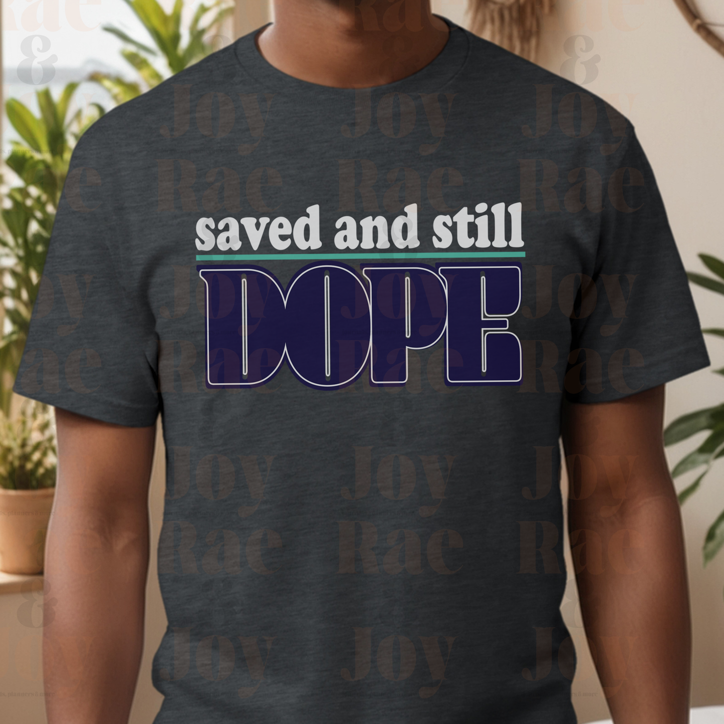 Saved And Still Dope Unisex Christian T-Shirt - Gildan Softstyle® 4 Colors Available T-Shirts