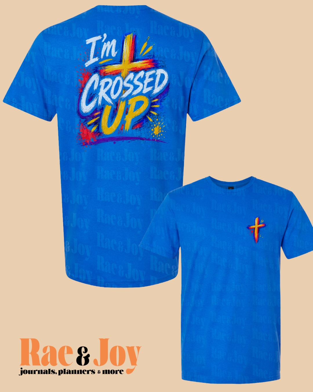 I’m Crossed Up T-Shirt Royal