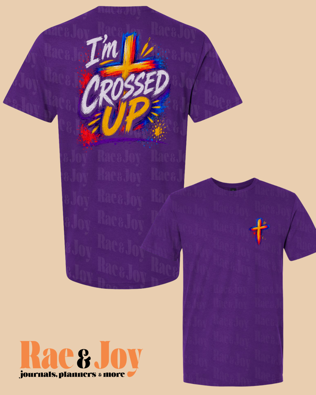 I’m Crossed Up T-Shirt Purple