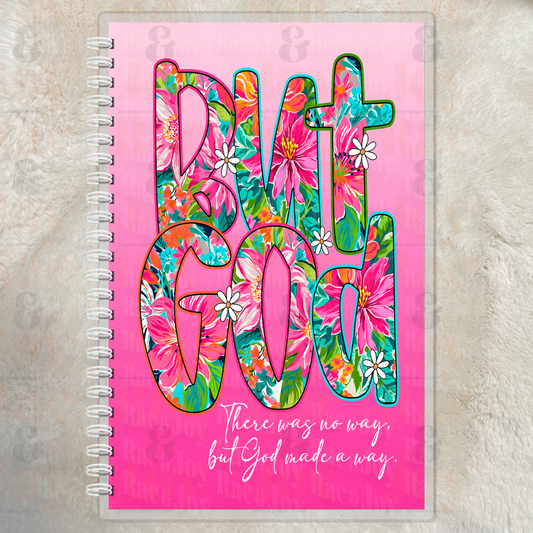 But God Floral Christian Journal – 5.5x8.5 Laminated Lined Notebook (135 Pages)