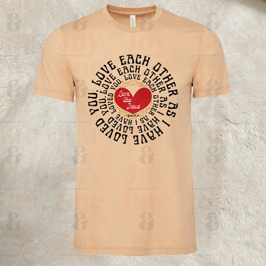 Love Each Other As I Have Loved You – Christian T-Shirt – Bella + Canvas 3001 Unisex Tee Sand Dune / S T-Shirts