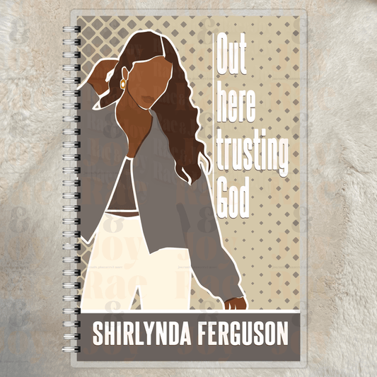 Out Here Trusting God - Personalized Journal With Stylish Woman Cover 125 Pages Laminated 8 Designs